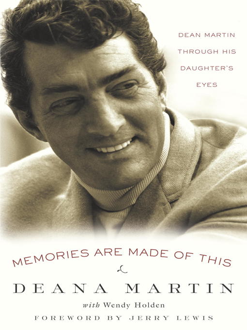 Title details for Memories Are Made of This by Deana Martin - Available